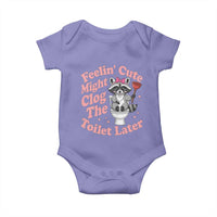 Feeling Cute Might Clog Toilet Later Baby Onesie Funny Raccoon