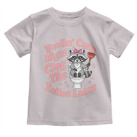 Feeling Cute Might Clog Toilet Later Toddler T Shirt Funny Raccoon