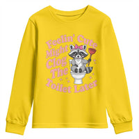 Feeling Cute Might Clog Toilet Later Youth Sweatshirt Funny Raccoon