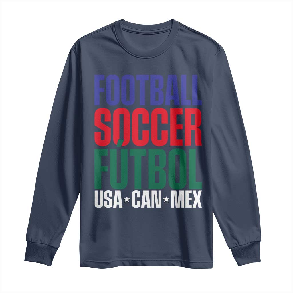 Canada Mexico USA Long Sleeve Shirt Football Fan Gift