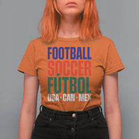 Canada Mexico USA T Shirt For Women Football Fan Gift