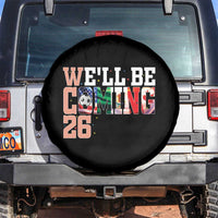 We Will Be Coming 26 Spare Tire Cover USA Mexico Canada Football Supporters Gift
