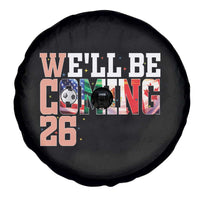 We Will Be Coming 26 Spare Tire Cover USA Mexico Canada Football Supporters Gift