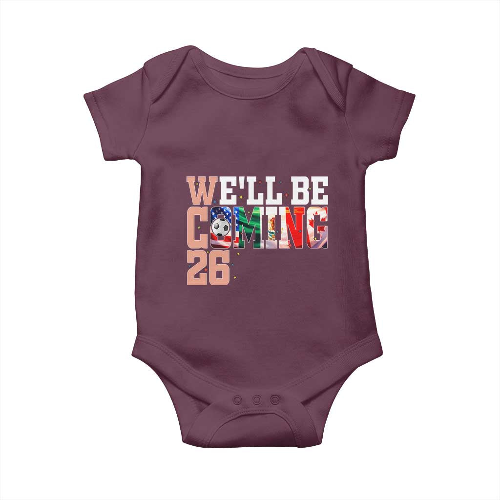 We Will Be Coming 26 Baby Onesie USA Mexico Canada Football Supporters Gift