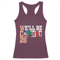 We Will Be Coming 26 Racerback Tank Top USA Mexico Canada Football Supporters Gift