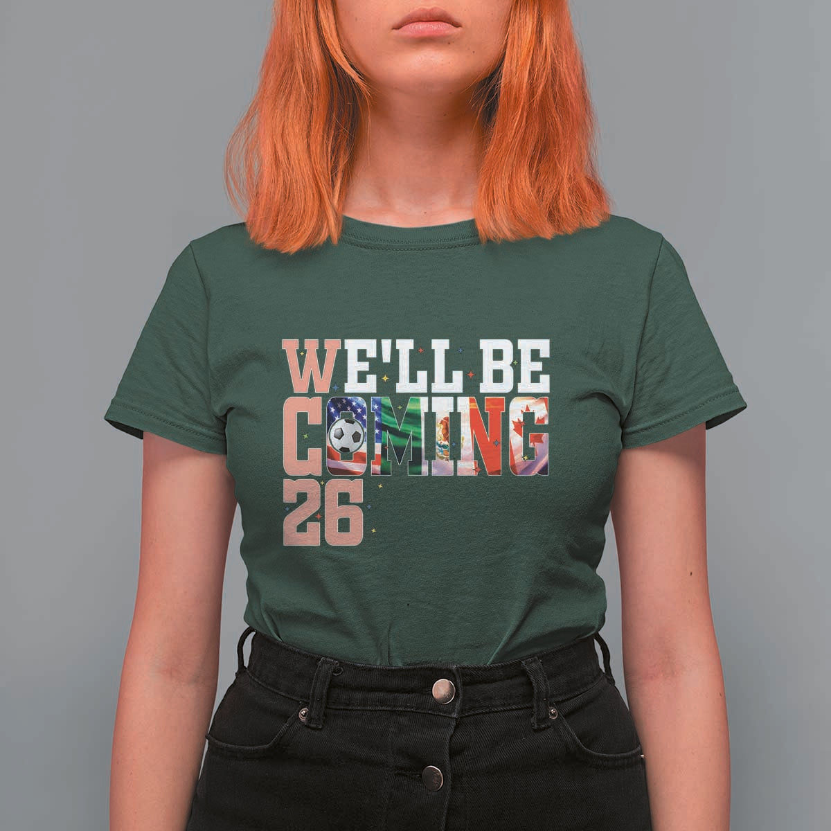 We Will Be Coming 26 T Shirt For Women USA Mexico Canada Football Supporters Gift