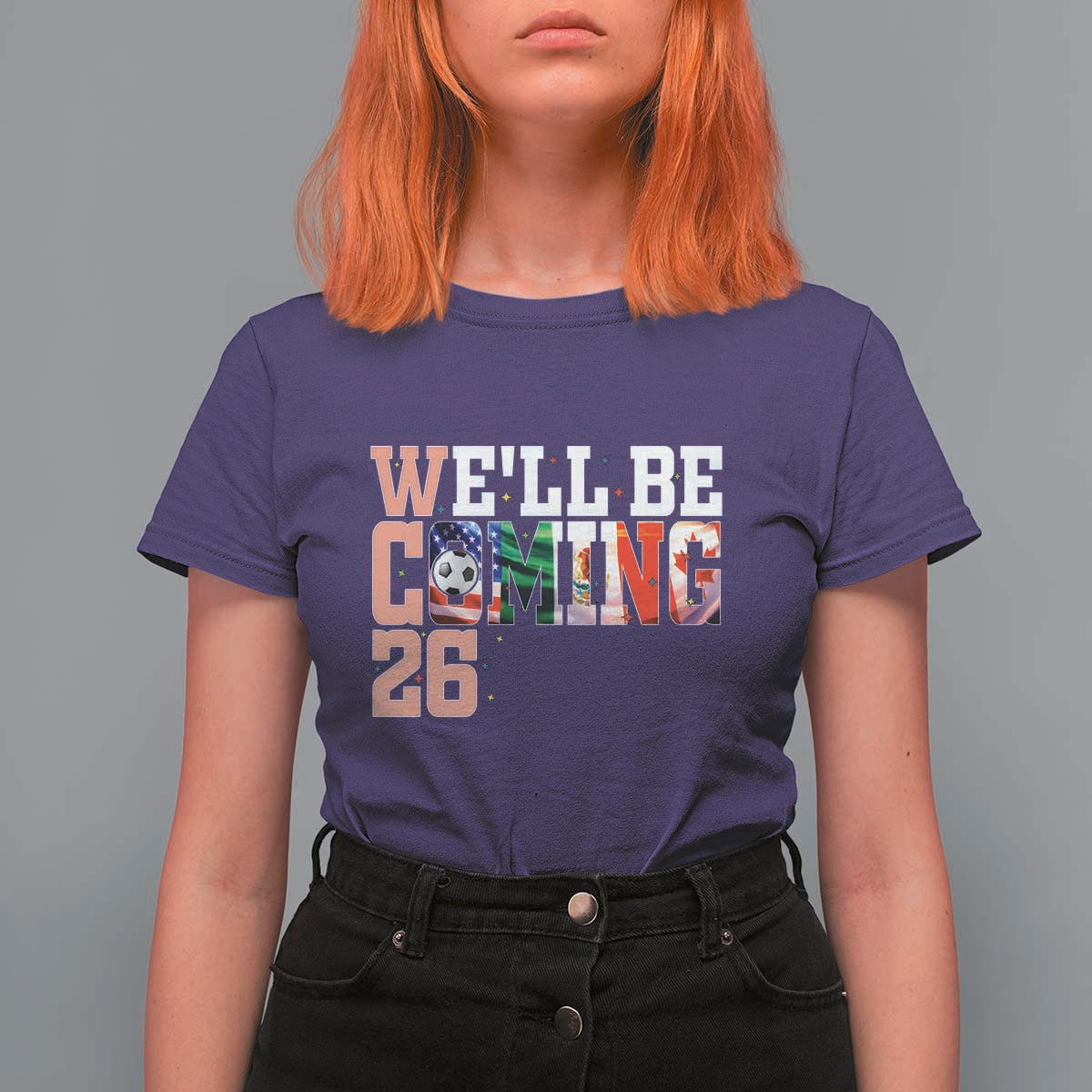We Will Be Coming 26 T Shirt For Women USA Mexico Canada Football Supporters Gift