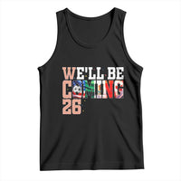 We Will Be Coming 26 Tank Top USA Mexico Canada Football Supporters Gift