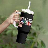 We Will Be Coming 26 Tumbler With Handle USA Mexico Canada Football Supporters Gift