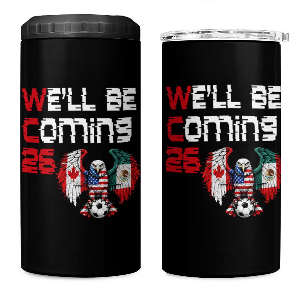 Glitched North America Eagle Soccer 4 in 1 Can Cooler Tumbler We Will Be Coming 26