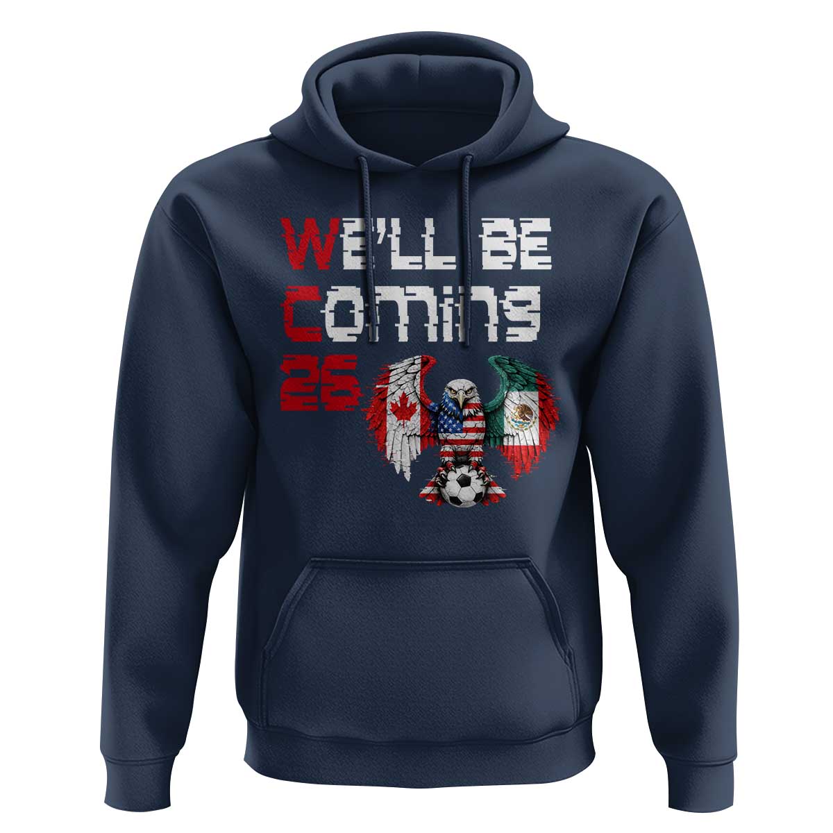 Glitched North America Eagle Soccer Hoodie We Will Be Coming 26