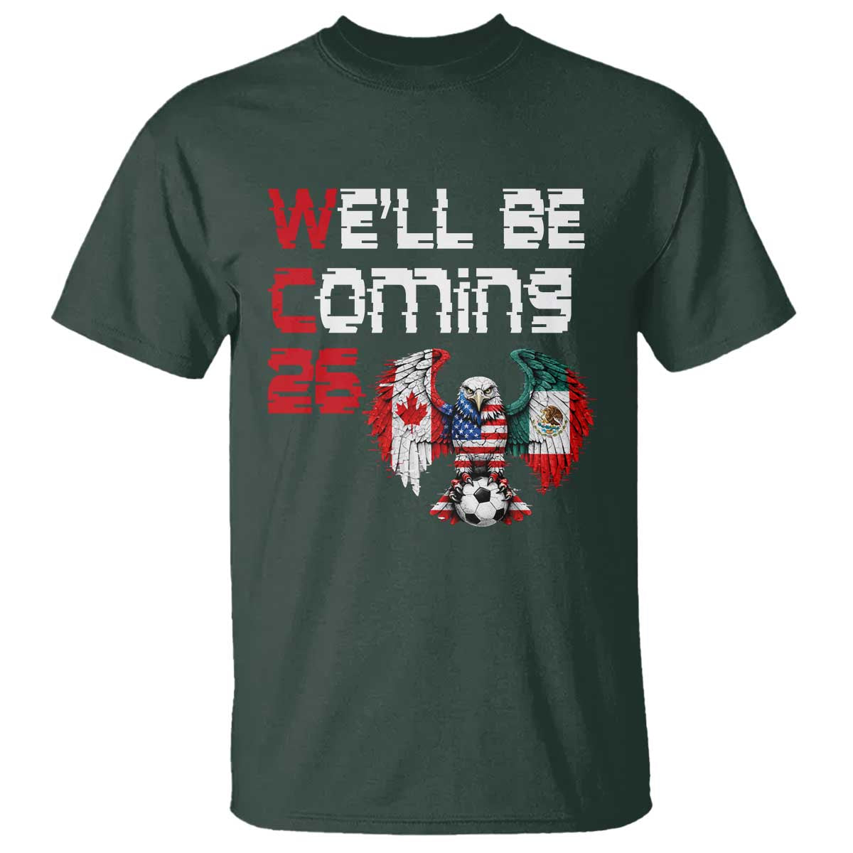 Glitched North America Eagle Soccer T Shirt We Will Be Coming 26