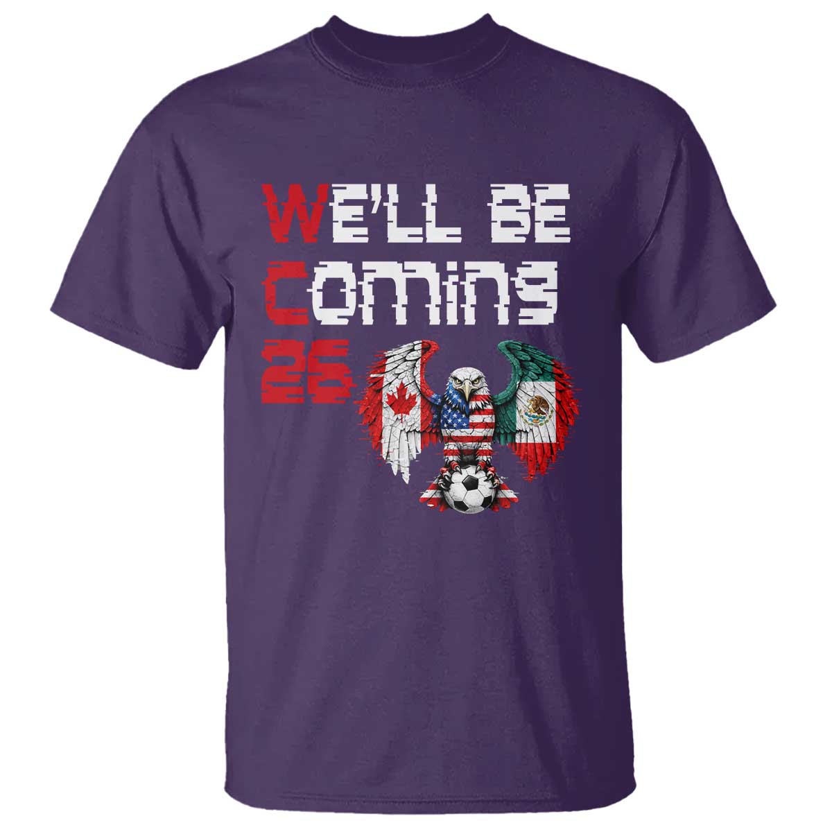 Glitched North America Eagle Soccer T Shirt We Will Be Coming 26
