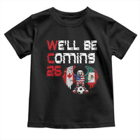 Glitched North America Eagle Soccer Toddler T Shirt We Will Be Coming 26