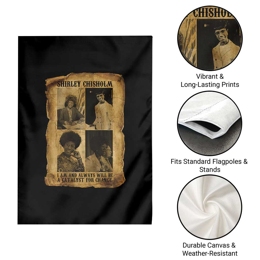 Shirley Chisholm Catalyst For Change Quote Garden Flag Womens History Month