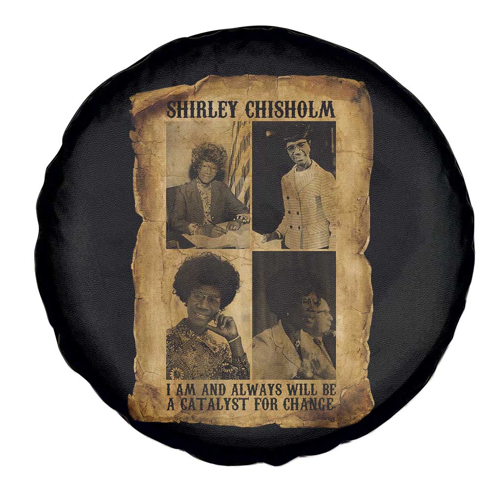 Shirley Chisholm Catalyst For Change Quote Spare Tire Cover Womens History Month