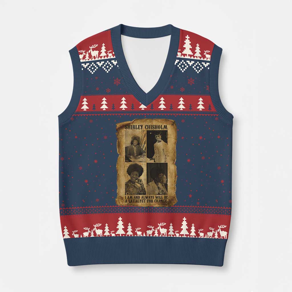Shirley Chisholm Catalyst For Change Quote V-Neck Knit Sweater Vest Womens History Month