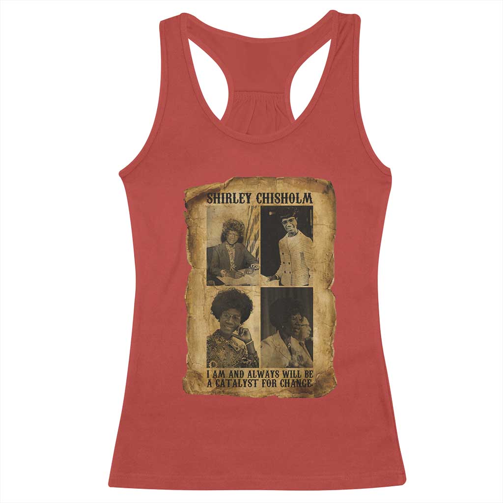 Shirley Chisholm Catalyst For Change Quote Racerback Tank Top Womens History Month