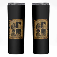 Shirley Chisholm Catalyst For Change Quote Skinny Tumbler Womens History Month