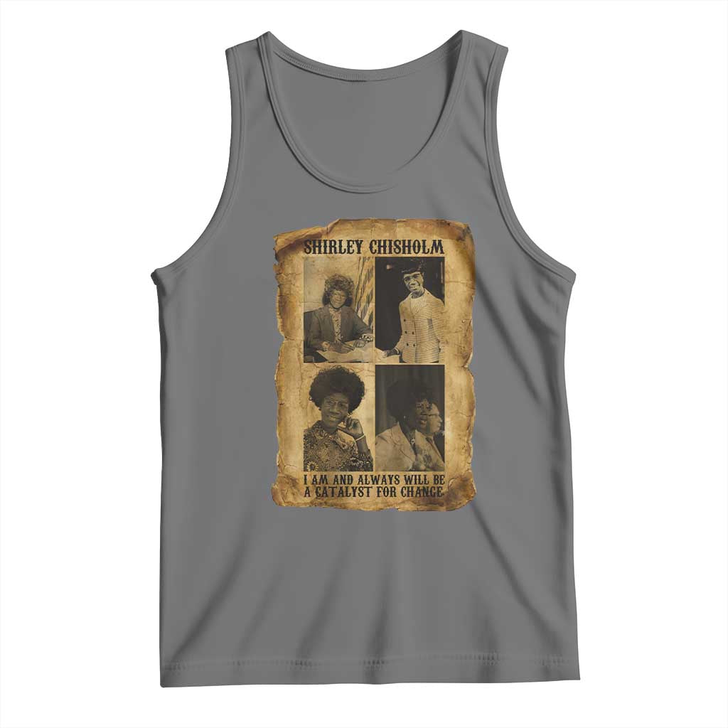 Shirley Chisholm Catalyst For Change Quote Tank Top Womens History Month