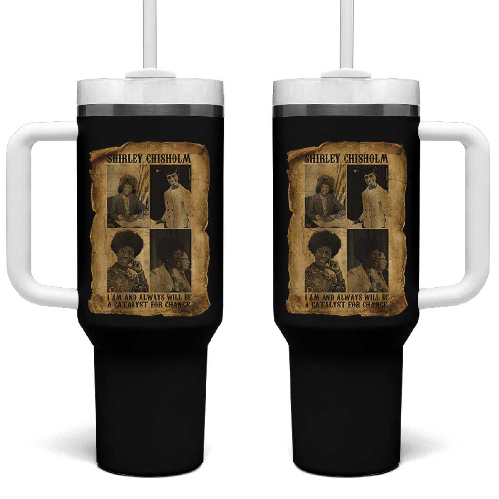 Shirley Chisholm Catalyst For Change Quote Tumbler With Handle Womens History Month