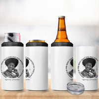 Shirley Chisholm Quote 4 in 1 Can Cooler Tumbler Service Is The Rent You Pay