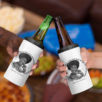 Shirley Chisholm Quote 4 in 1 Can Cooler Tumbler Service Is The Rent You Pay