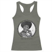 Shirley Chisholm Quote Racerback Tank Top Service Is The Rent You Pay