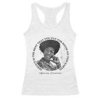 Shirley Chisholm Quote Racerback Tank Top Service Is The Rent You Pay