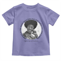 Shirley Chisholm Quote Toddler T Shirt Service Is The Rent You Pay
