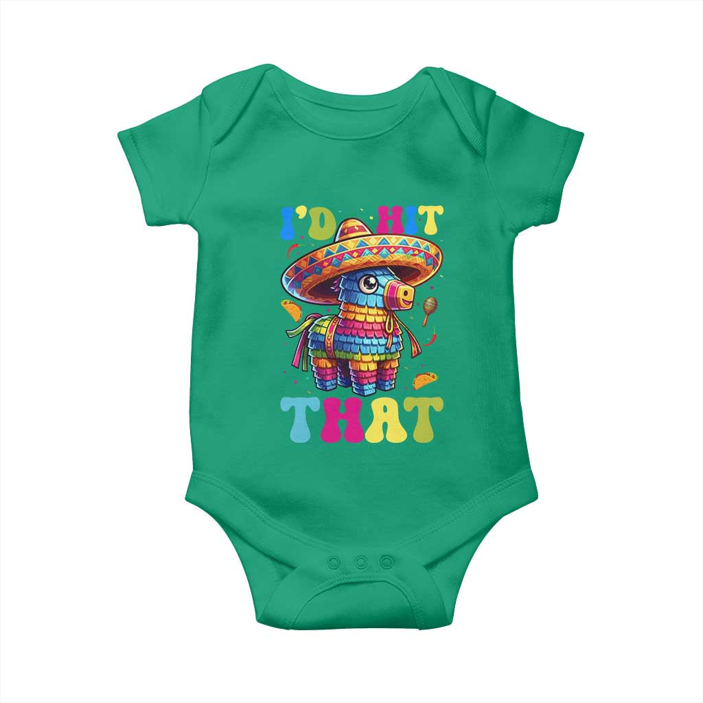 Funny Cinco De Mayo Pinata Baby Onesie Id Hit That