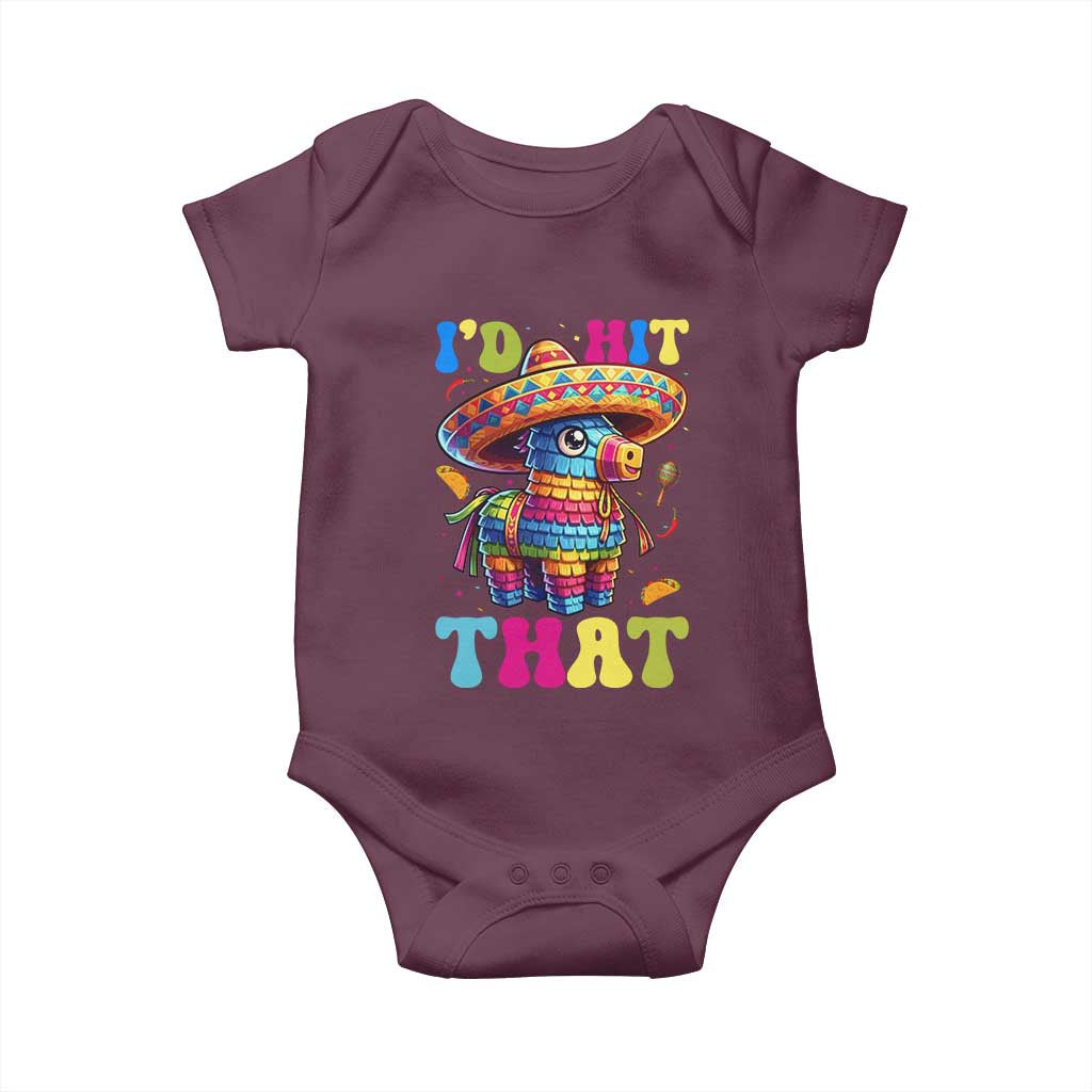 Funny Cinco De Mayo Pinata Baby Onesie Id Hit That