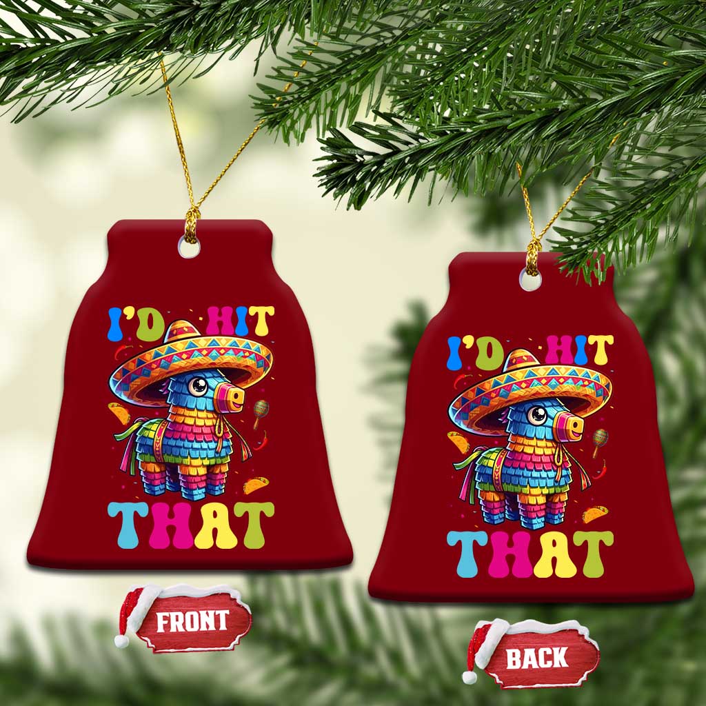 Funny Cinco De Mayo Pinata Ceramic Ornament Id Hit That