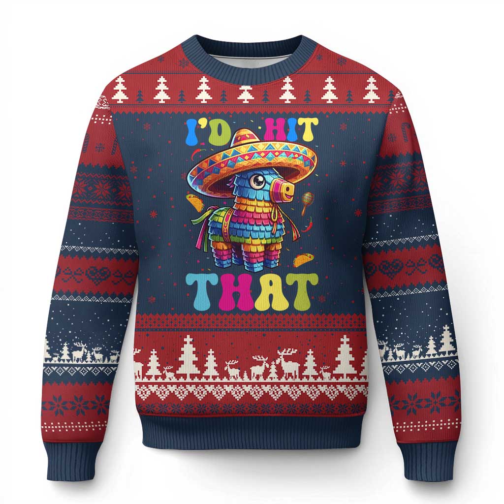 Funny Cinco De Mayo Pinata Ugly Christmas Sweater Id Hit That