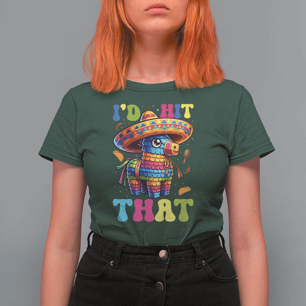 Funny Cinco De Mayo Pinata T Shirt For Women Id Hit That
