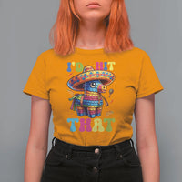 Funny Cinco De Mayo Pinata T Shirt For Women Id Hit That