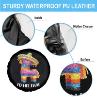 Funny Rainbow Pinata Sombrero Spare Tire Cover Id Hit That