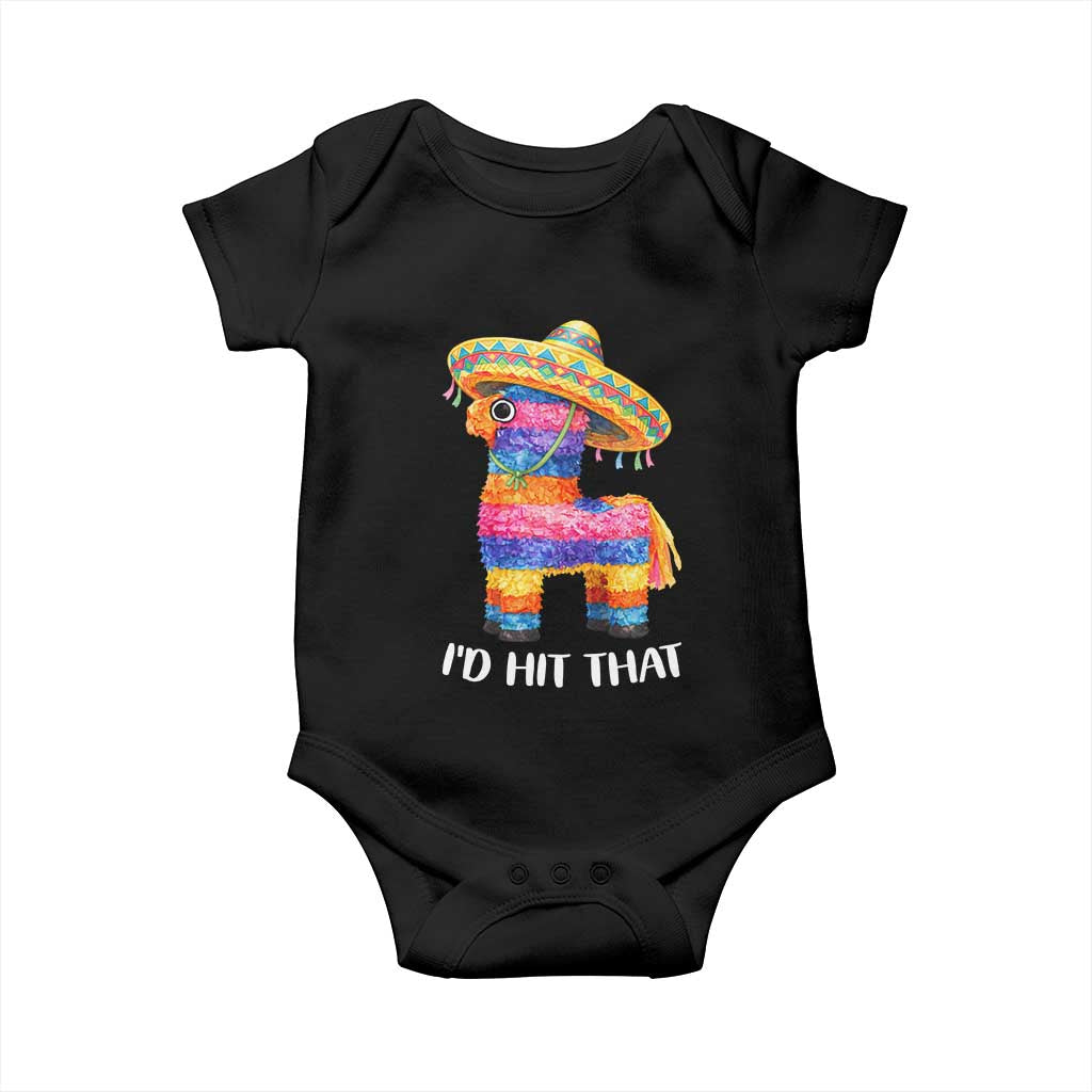Funny Rainbow Pinata Sombrero Baby Onesie Id Hit That