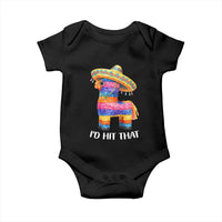 Funny Rainbow Pinata Sombrero Baby Onesie Id Hit That