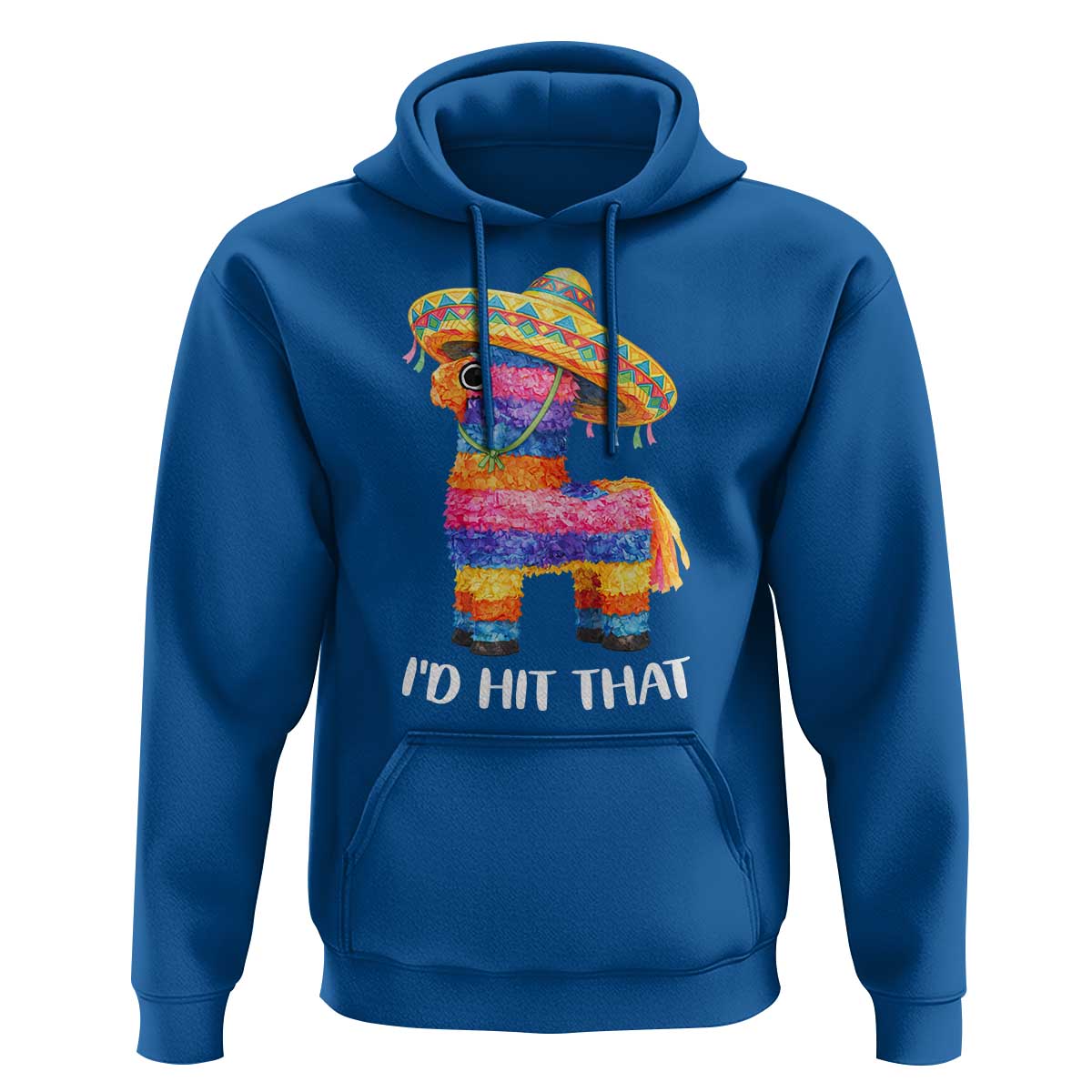 Funny Rainbow Pinata Sombrero Hoodie Id Hit That