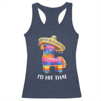 Funny Rainbow Pinata Sombrero Racerback Tank Top Id Hit That