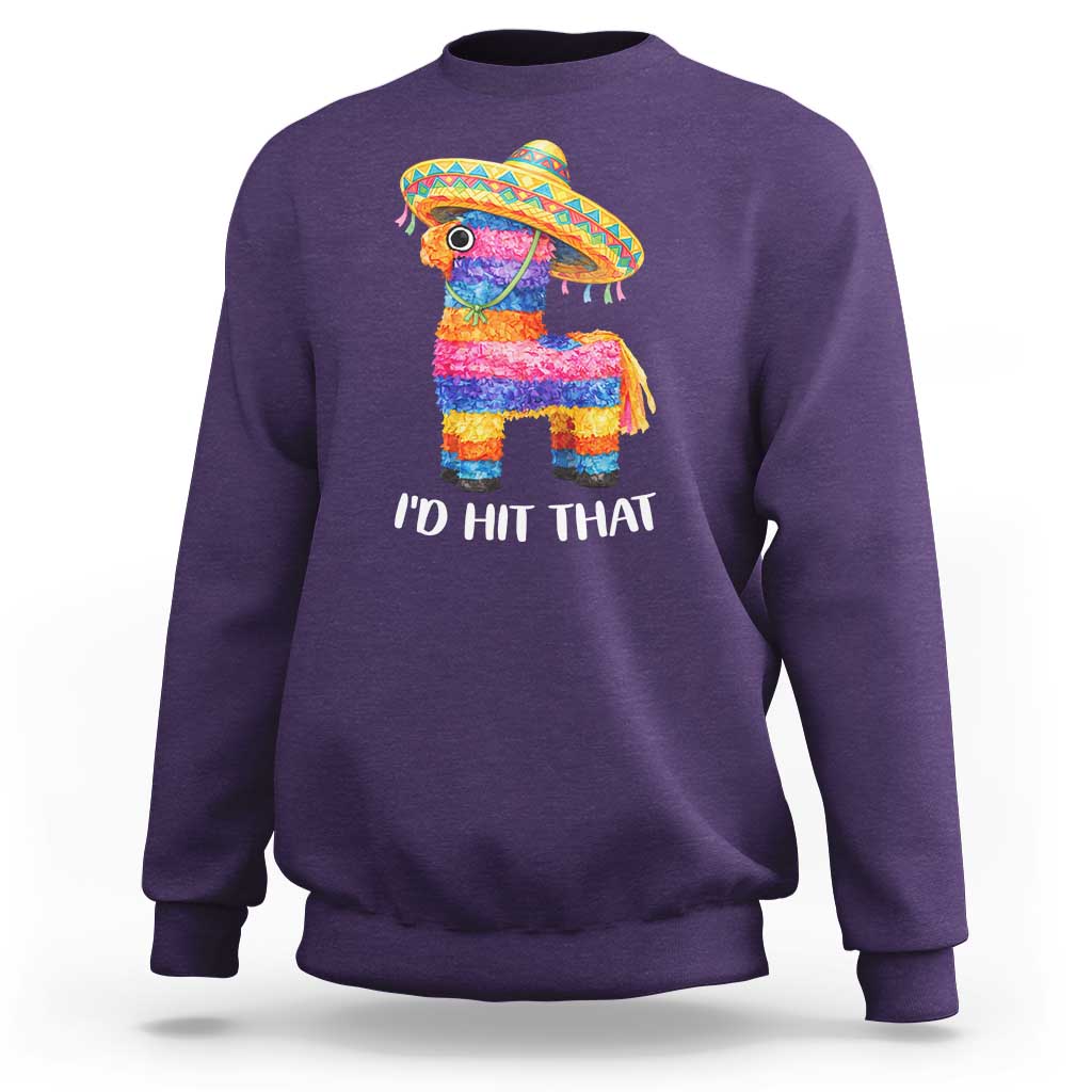 Funny Rainbow Pinata Sombrero Sweatshirt Id Hit That