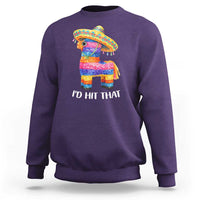 Funny Rainbow Pinata Sombrero Sweatshirt Id Hit That