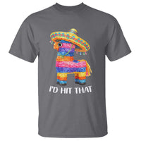 Funny Rainbow Pinata Sombrero T Shirt Id Hit That