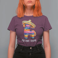Funny Rainbow Pinata Sombrero T Shirt For Women Id Hit That