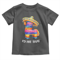 Funny Rainbow Pinata Sombrero Toddler T Shirt Id Hit That
