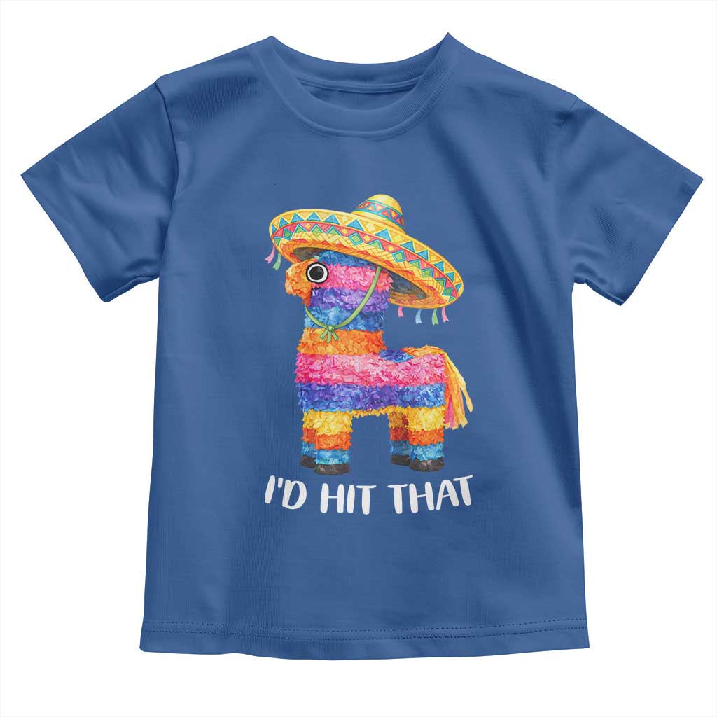 Funny Rainbow Pinata Sombrero Toddler T Shirt Id Hit That