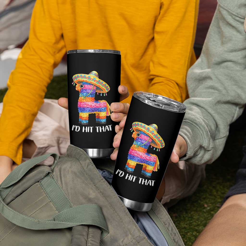 Funny Rainbow Pinata Sombrero Tumbler Cup Id Hit That