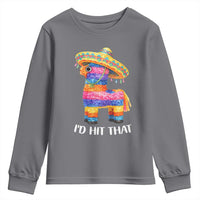 Funny Rainbow Pinata Sombrero Youth Sweatshirt Id Hit That