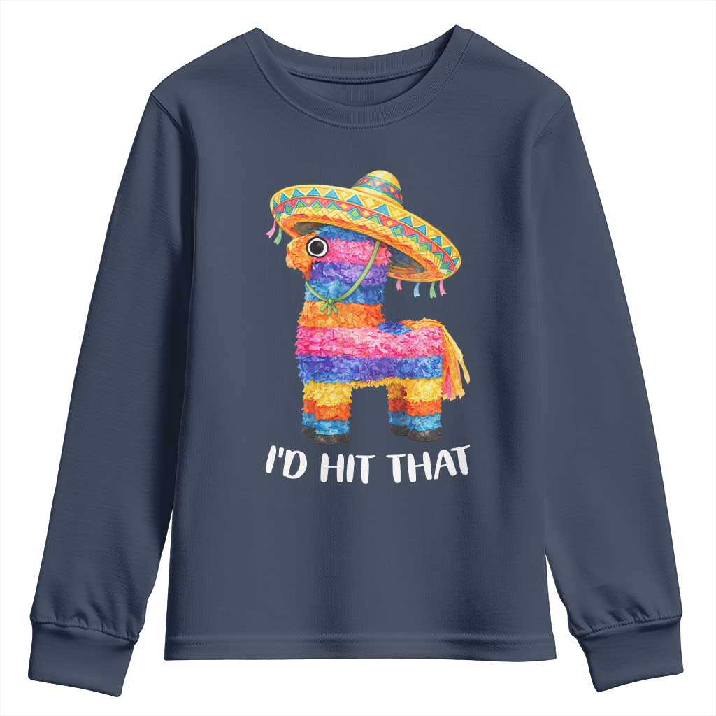 Funny Rainbow Pinata Sombrero Youth Sweatshirt Id Hit That